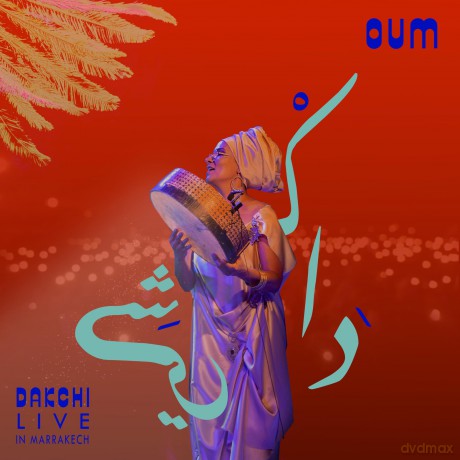 Oum: Dakchi - Live In Marrakech [CD]