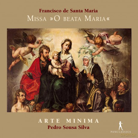 Arte Minima - Pedro Sousa Silva: De Santa Maria - Missa O Beata Maria [CD]