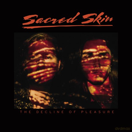 Sacred Skin: Decline Of Pleasure [CD]