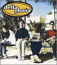 Della Gloria: Della Gloria [CD]