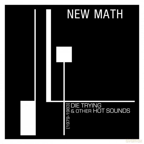 New Math: Die Trying [CD]