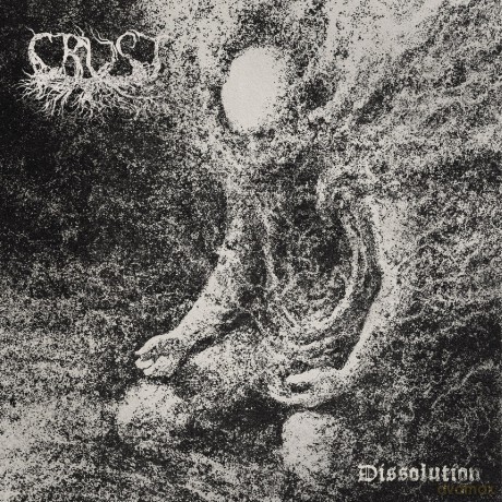 Crust: Dissolutio [CD]