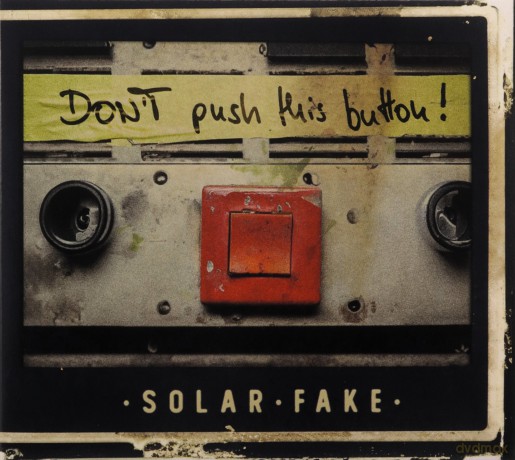 Solar Fake: DonÄôT Push This Button! (2cd) [2CD]