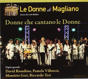 Le Donne Di Magliano: Donne Che Cantano Le Donne [CD]