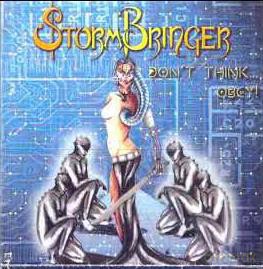 Stormbringer: Dont Think...Obey! [CD]