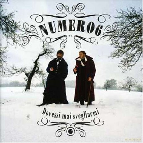 Numero 6: Dovessi Mai Svegliarmi [CD]