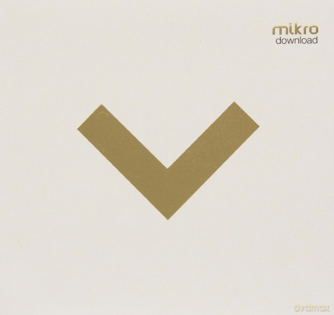 Mikro: Download [CD]