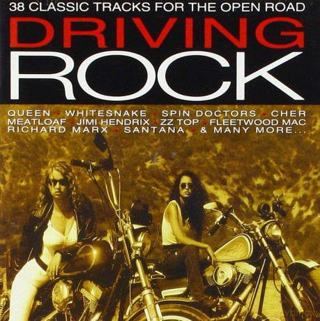 Driving Rock: 38 Classic Tracks For The Open Road [CD]