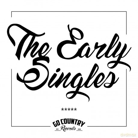 The Early Singles [CD]