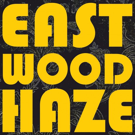 Love Is A Thief: Eastwood Haze [CD]