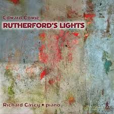 Richard Casey: Edward Cowie - Rutherford's Lights [CD]