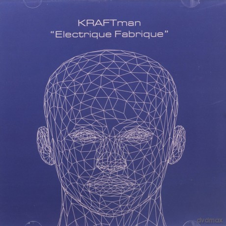 Kraftman: Electrique Fabrique [CD]