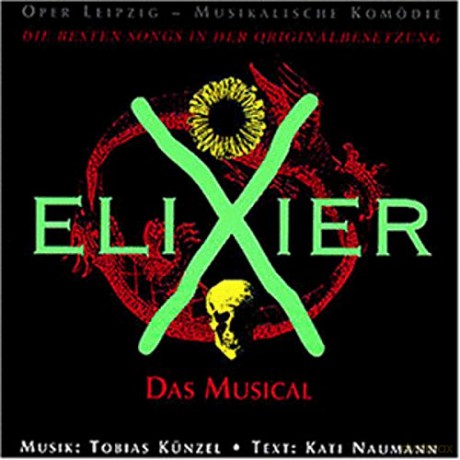 Elixier - Das Musical [CD]