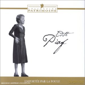 Edith Piaf: Emportee Par La Foule [CD]