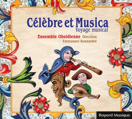 Ensemble Obsidienne - Celebre Et Musica [CD]
