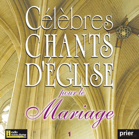 Ensemble Vocal Alliance - Celebres Chants D'Eglise Pour Le Mariage Vol. 1 [CD]