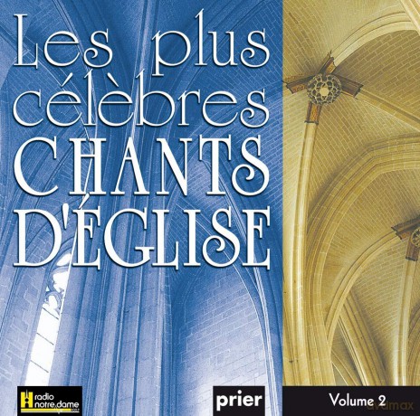 Ensemble Vocal Alliance - Les Plus Celebres Chants D'Eglise Vol. 2 [CD]