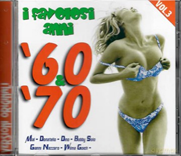Favolosi Anni 60 E 70 (I) (4) [CD]