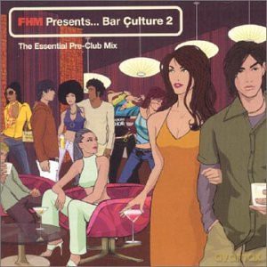 Fhm Presents Bar Culture 2 [CD]