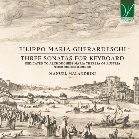 Filippo Maria Gherardeschi: Three Sonatas For Keyboard Dedicated To Archduchess [CD]