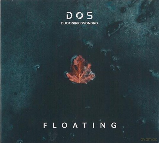 Dos - Duo Onirico Sonoro: Floating [CD]