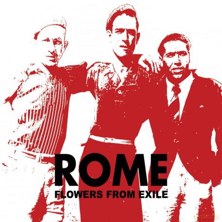 Rome: Flowers From Exile [CD]