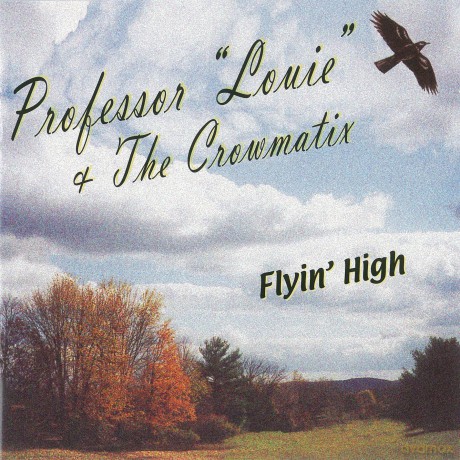 Professor Louie: Flyin' High [CD]