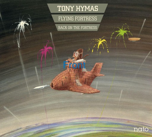 Tony Hymas: Flying Fortress - Back On The Fortress [CD]