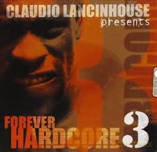 Forever Hardcore Vol. 3 [CD]