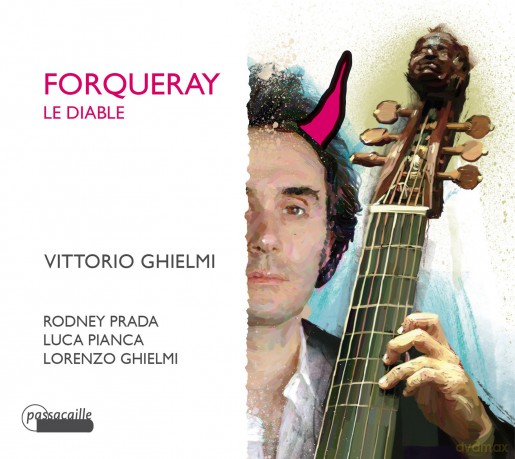 Vittorio Ghielmi: Forqueray Le Diable - Complete Pieces De Viole [CD]