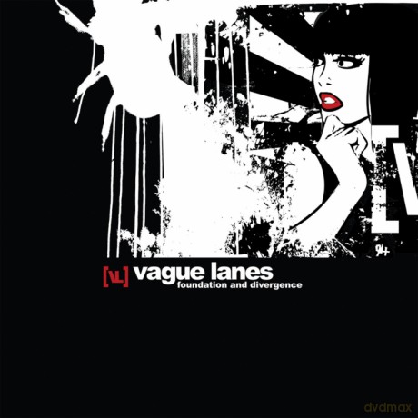 Vague Lanes: Foundation And Divergence [CD]