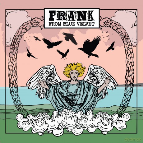 Frank From Blue Velvet: Frank From Blue Velvet [CD]