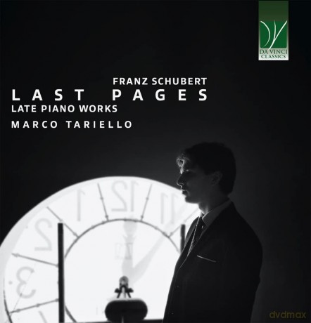 Franz Schubert: Last Pages (Late Piano Works) [CD]