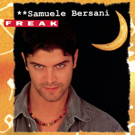 Samuele Bersani: Freak [CD]