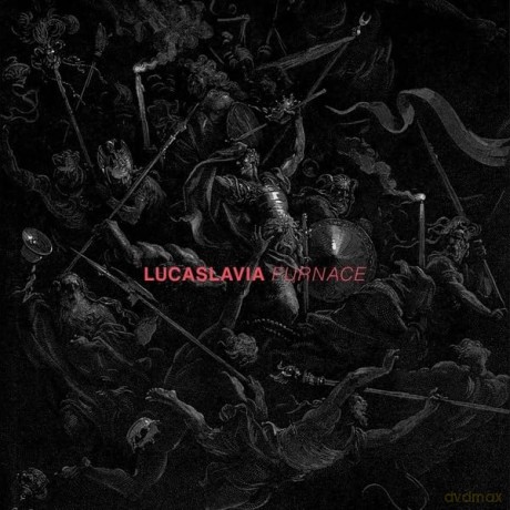 Lucaslavia: Furnace [CD]