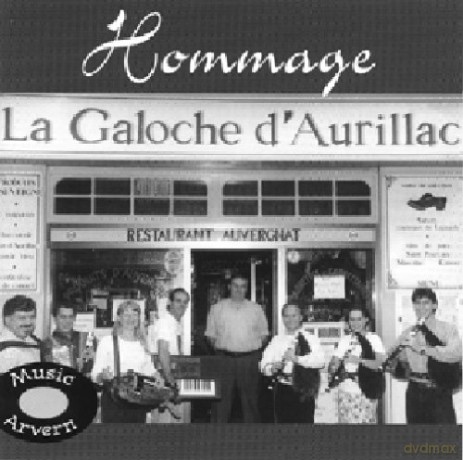 Galoche D'Aurillac (La) - Hommage [CD]