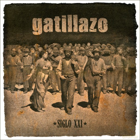 Gatillazo - Siglo Xxi [CD]