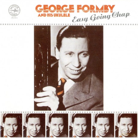 George Formby - Easy Going Chap [CD]