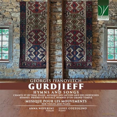 Georges Ivanovitch Gurdjieff: Hymns And Songs, Musique Pour Les Mouvements, For [CD]