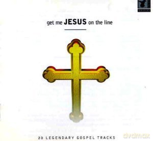 Get Me Jesus Ont The Line [CD]