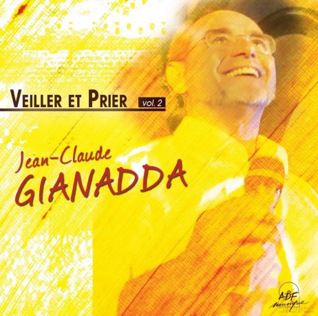 Gianadda Jean-Claude - Veiller Et Prier Vol. 2 [CD]