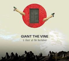 Giant The Vine - A Chair At The Backdoor [CD]