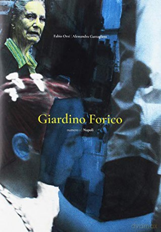 Orsi/guttagliere: Giardino Forico N.1 Napoli [CD]