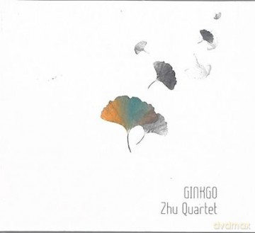 Zhu Quartet: Ginkgo [CD]