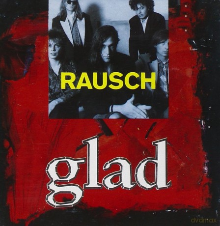 Rausch: Glad [CD]