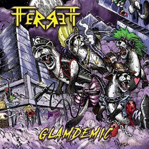 Ferrett: Glamdemic [CD]