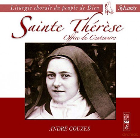 Gouzes Andre - Sainte Therese [CD]