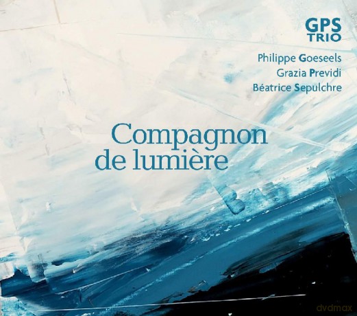 Gps Trio - Compagnon De Lumiere [CD]