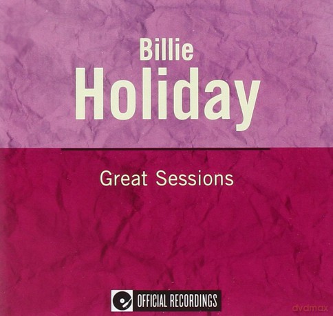 Billie Holiday: Great Sessions [CD]