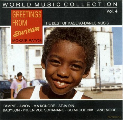 Patoe Moksie: Greetings From Surinam [CD]